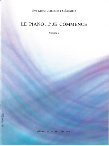 Le piano...? Je commence. Volume 2 Visuel